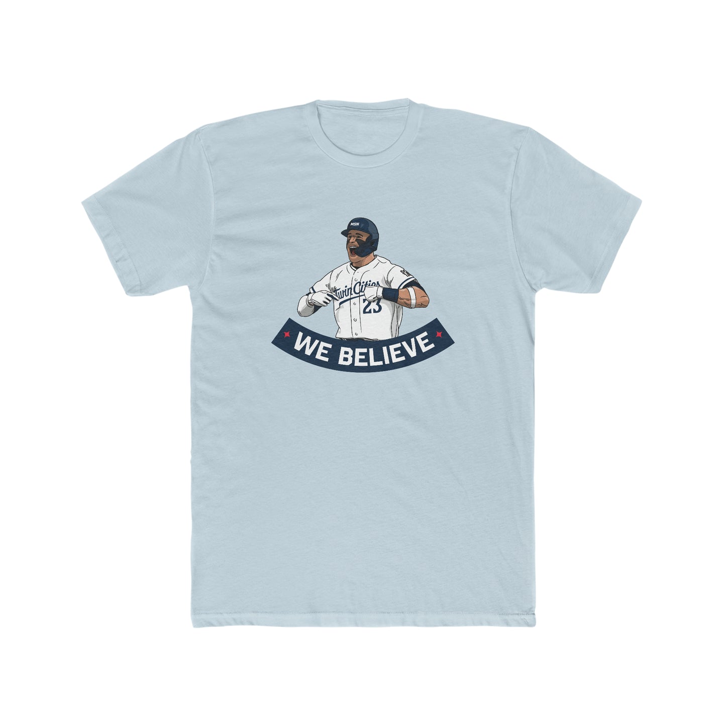 WE BELIEVE! - Cotton Crew Tee